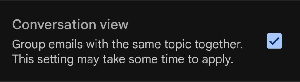 Una casilla de verificación para habilitar y deshabilitar la vista de conversación en la aplicación de Gmail